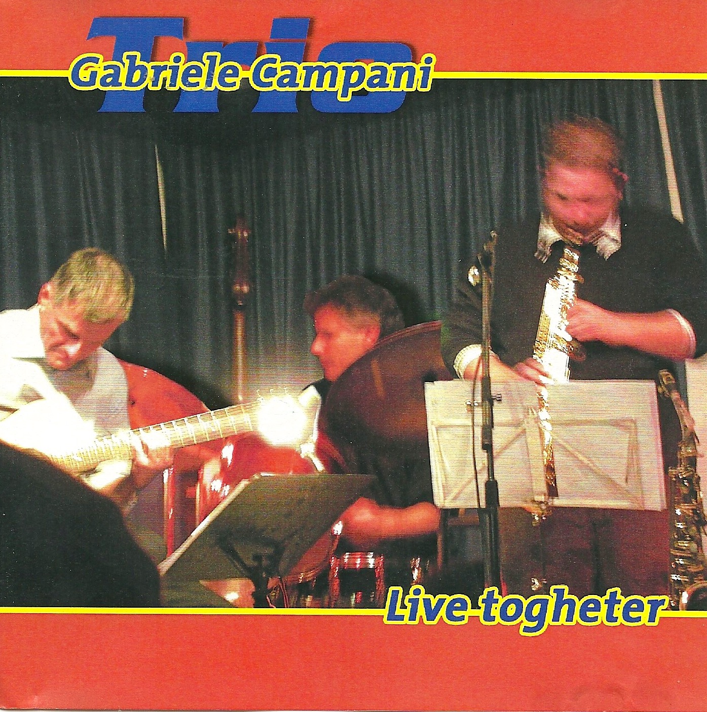 Gabriele Campani Trio Live Togheter.jpeg